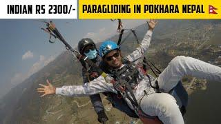 Cheapest Ever Paragliding In POKHARA  INR 2300/- | Nepal | 2022