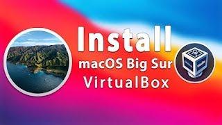 Como Instalar MacOS Big Sur en VirtualBox En WIndows