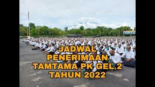 JADWAL PENDAFTARAN TAMTAMA PK TNI AD GEL 2 TAHUN 2022