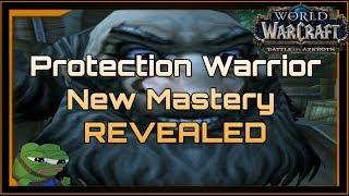 BFA 8.1| PROTECTION WARRIOR NEW MASTERY REVEALED