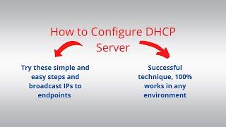 How to Configure DHCP Server on Server 2016