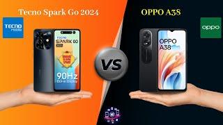 Tecno Spark Go 2024 Vs OPPO A38 - Full Comparison [Full Specifications]