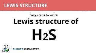 Lewis structure of H2S || Electron dot structure H2S