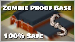 How To Make A Zombie Proof Base In Project Zomboid Tutorial