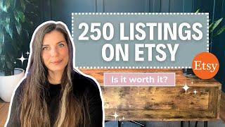 I published 250 listings on Etsy - Is it worth it? | Etsy for Beginners