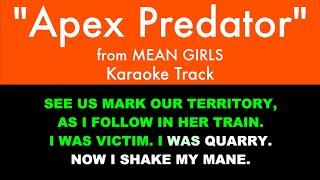 "Apex Predator" from Mean Girls - Karaoke Track with Lyrics on Screen