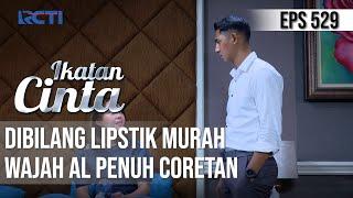 LUCU BANGET AL KESAL LIPSTIK ANDIN DIBILANG MURAH | IKATAN CINTA