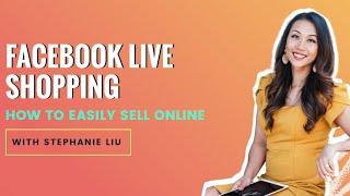 Facebook Live Shopping - How to Easily Sell Online