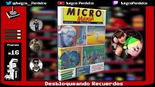 Micromania Primera Época Nº 16 | Desbloqueando Recuerdos | #16 | JP con Rocío Torrejón