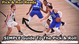 NBA's MOST USED PLAY!! Your GUIDE To The PICK & ROLL | Pick & Roll TIPS + READS