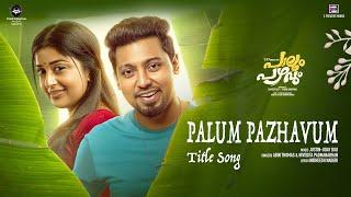 Palum Pazhavum Title Song  (Video) | Meera Jasmine | Aswin Jose | Justin-Uday Duo