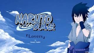 [FULL] Naruto Shippuden OP 9 『Lovers』 Romaji / English