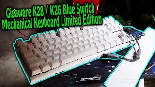 Gigaware K28-K26 Mechanical Keyboard Limited Edition | Makoy Polinar