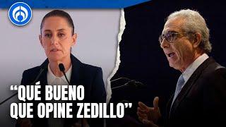 Sheinbaum contesta a Zedillo: es representante del régimen de corrupción