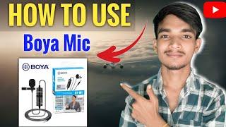 ️Boya mic kaise use kare mobile se | Boya mic kaise use kare open camera | How to use boya mic 2025