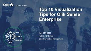 STT - Top 10 Visualization Tips for Qlik Sense Enterprise