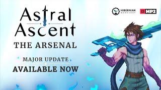 Astral Ascent - The Arsenal Update 1.4