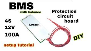 BMS 4S 12V 100A  Lifepo4 3.2V with balanced protection circuit board DIY #bms