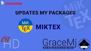 Miktex Update   Packages Updates | LaTex