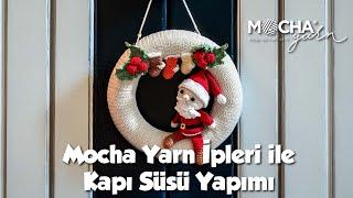 Mocha Yarn İle Adım Adım Kapı Süsü Yapımı - Kolay ve Şık DIY Projesi!