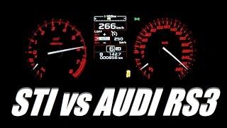 Subaru STI (305hp) vs Audi RS3 (367hp) 0-280 Kph Acceleration Top Speed