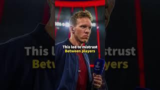 The Crazy reason why Nagelsmann got Sacked 