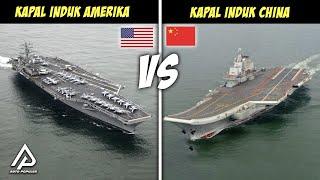 Adu Kekuatan dan Kecanggihan Kapal Induk China VS Kapal Induk Amerika Serikat