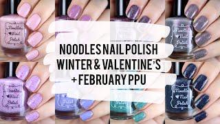 Noodles Nail Polish February Releases | Polish Pickup, Valentine’s Duo, & Winter