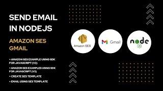 Complete Guide: Sending Emails in Node.js with Amazon SES and Gmail | Step-by-Step Tutorial