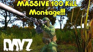 MASSIVE 100 Kill Montage!| Sub Special| DayZ Standalone