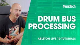 Ableton Live Tutorials: The Drum Buss device