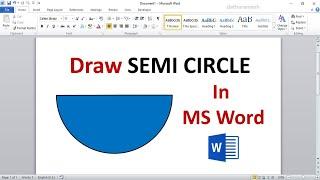 How to Draw Semi Circle In MS Word