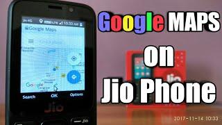 Jio phone : How to use Google maps and GPS navigation 
