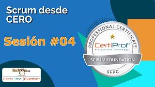 Curso SCRUM desde CERO | Sesión 04 | Buhoos