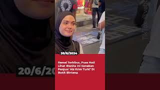 Ramai Terhibur, Puas Hati Lihat Wanita Ini Kenakan Penjual ‘Ais Krim Turki’ Di Bukit Bintang