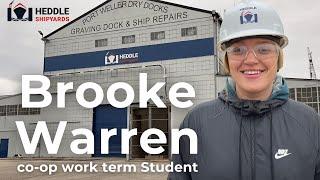 Brooke Warren - work term student - Heddle Shipyards - Port Weller Dry Docks Shipyard