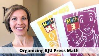 Organizing BJU Press Math