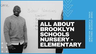 All About Brooklyn Schools with Bentley Kapten