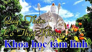 Kiến thức ngày nay tập 1: Quỷ Thần Có Thật Không [Quỷ thần là ai và thế giới quỷ thần như thế nào]