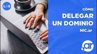 Como Delegar dominio registrados en NIC.ar