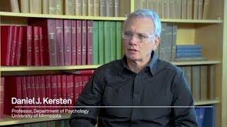 A Conversation with Prof. Daniel Kersten