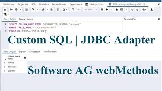 Get Column Names of a table using CustomSQL | JDBC Adapter Service