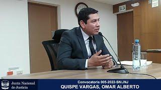 JNJ: Entrevista a Omar Alberto Quispe Vargas | Convocatoria 005-2022-SN/JNJ