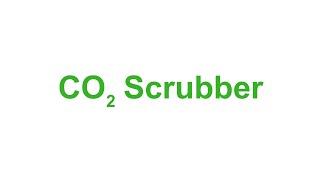 CO2 Scrubber - Capstone 2021