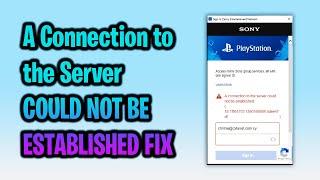 A connection to the server could not be established PS4 Remote Play FIX PS4 Remote Play login error