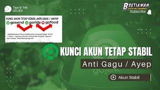 Kunci Akun Tetap Stabil Anti Gagu / Anyep