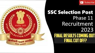 Selection Post Phase 11:Final Result Coming OutCut Off?#ssc#sscselectionpost #selectionpostphase11