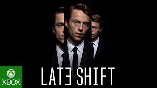 Late Shift - Xbox One Reveal Trailer