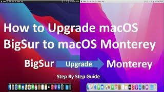 How to Upgrade macOS BigSur to macOS Monterey!! (Step By Step Guide)