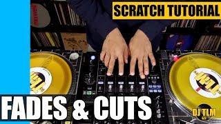 Scratch Tutorial 4 (fades, cuts & military scratch)